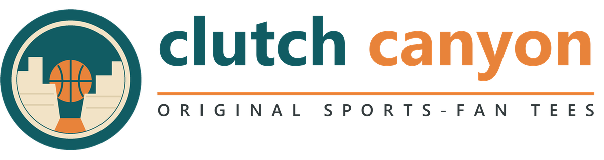 Clutch Canyon | Original Sports Fan T-Shirts